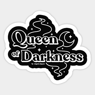 Queen of Darkness Sticker